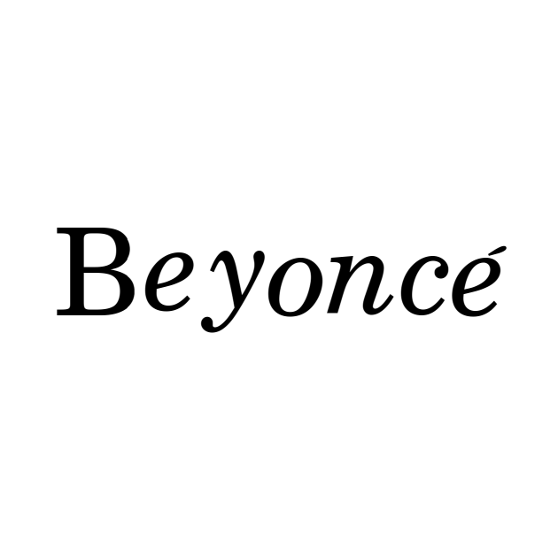 Beyonce